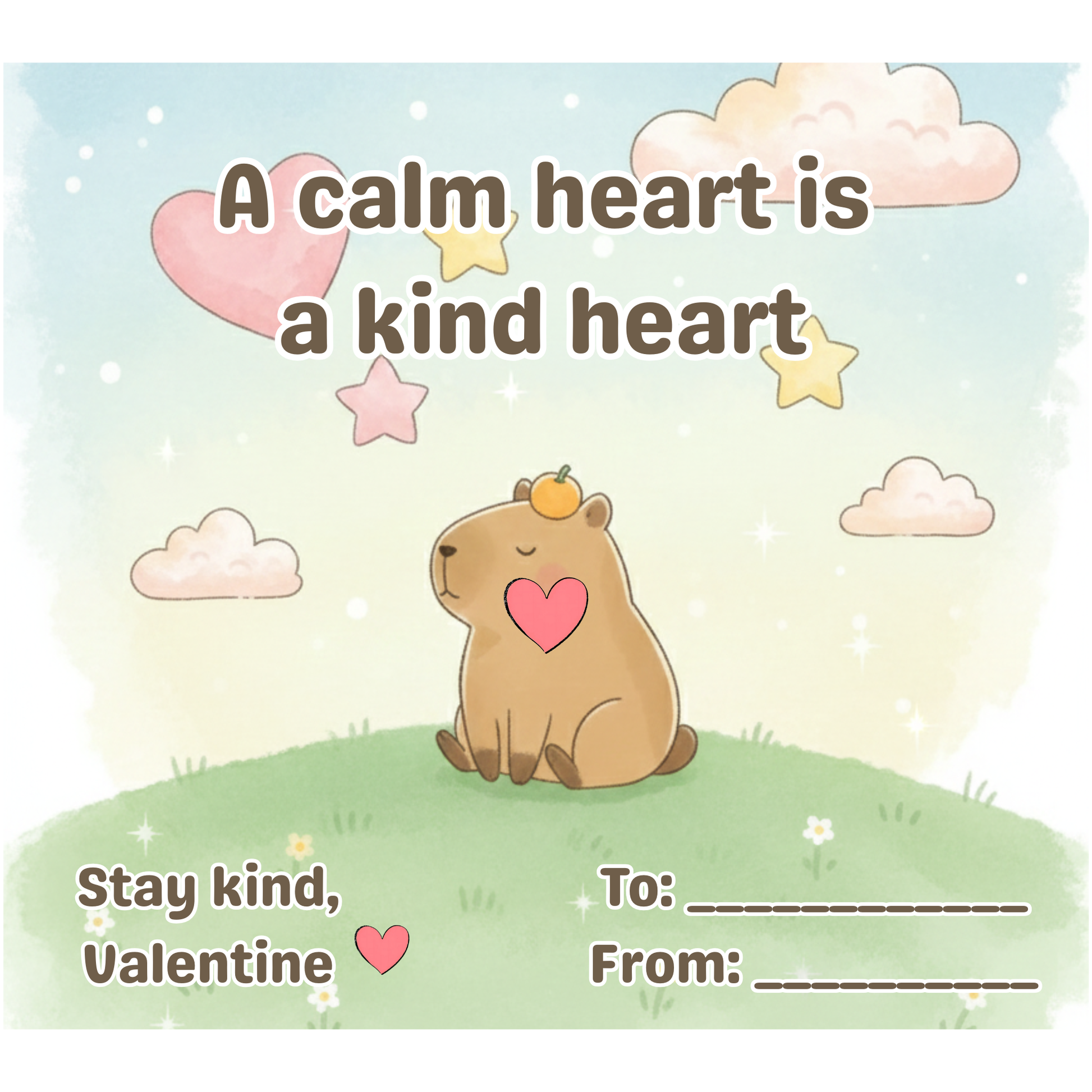 Chill Capy Valentine card reflecting, calm mindful theme
